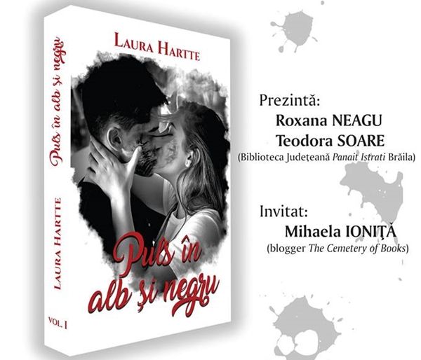 „Puls în alb și negru” – lansare de volum la Biblioteca Județeană ”Panait Istrati”