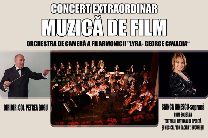 Concert Extraordinar - ”Muzica de Film”, susținut de Orchestra de cameră a filarmonicii