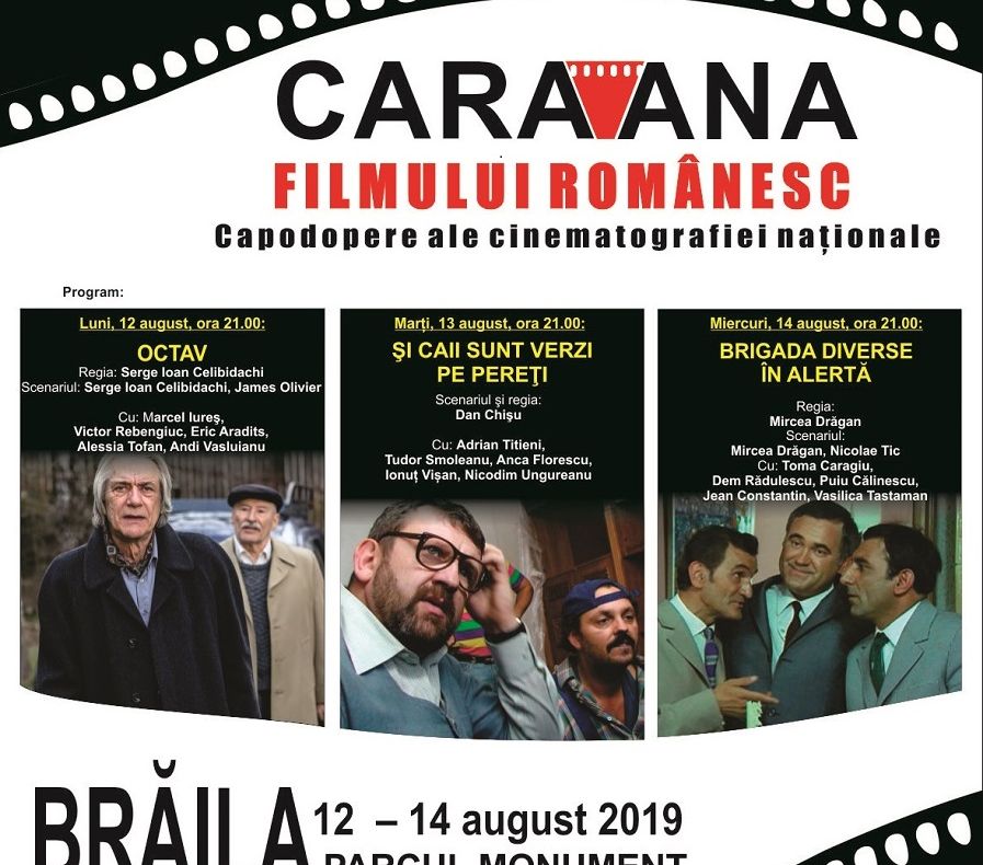 Caravana filmului românesc va poposi şi anul acesta la Zilele Municipiului Brăila