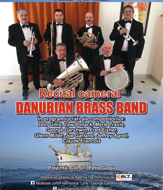 Recital ”Danubian Brass Band” la Palatul Lyra din Brăila