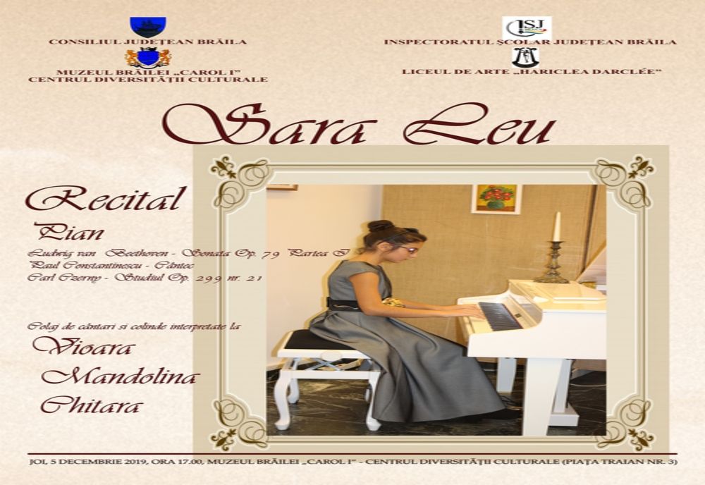 Recital Sara Leu la Muzeul Brăilei ”Carol I”