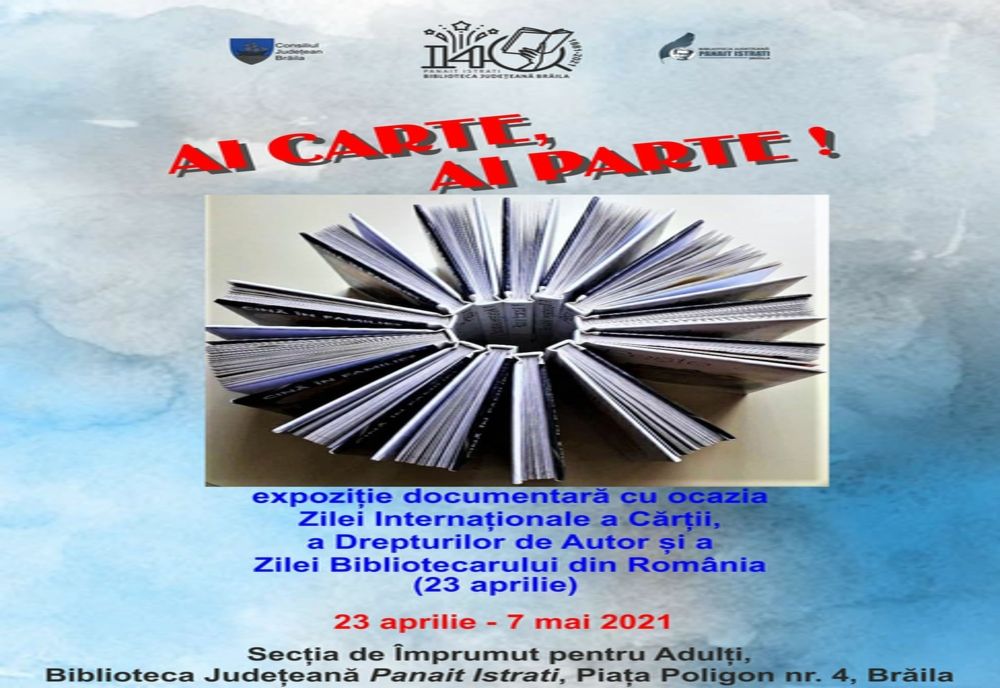 Ziua cartii si a bibliotecarilor marcată de Biblioteca Județeană Panait Istrati Brăila