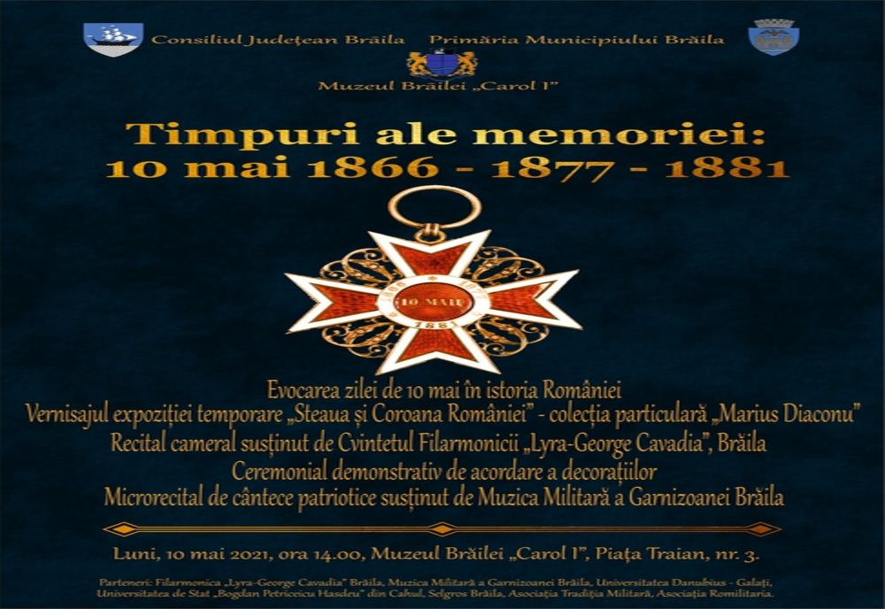 TIMPURI ALE MEMORIEI: 10 MAI 1866 – 1877 – 1881
