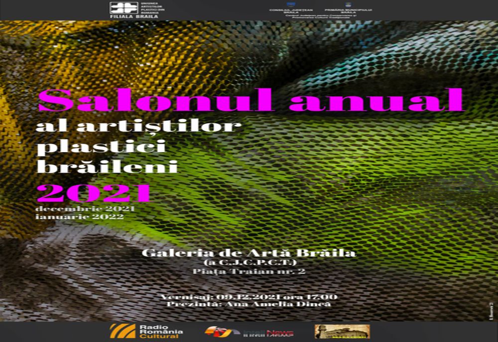 Vernisajul Salonului anual al artiştilor plastici brăileni
