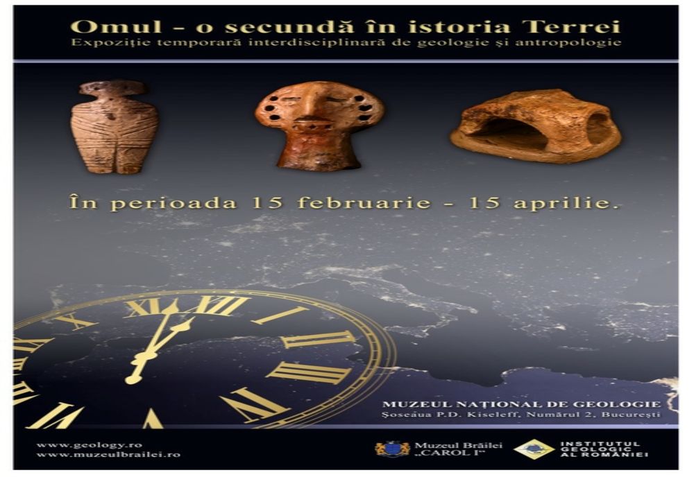 „Omul – o secundă în istoria Terrei”- expoziție realizată de Muzeul Brăilei „Carol I” și Muzeul Național de Geologie