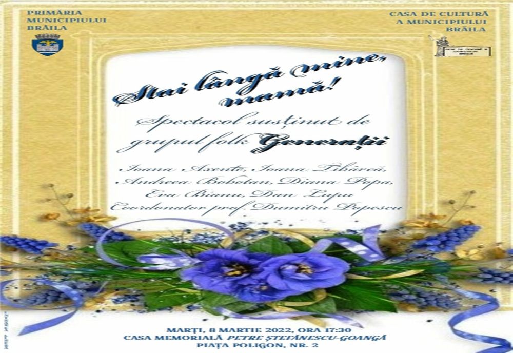 Stai lângă mine, mamă!, spectacol dedicat Zilei Femeii