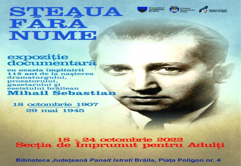 Biblioteca Județeană "Panait Istrati" Brăila organizează expoziția documentară intitulată "Steaua fără nume"