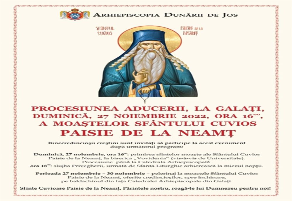 Credincioșii din județele Brăila și Galați sunt așteptați să se închine la Sfintele Moaște ale Sfântului Apostol Andrei, ale Sfântului Cuvios Paisie de la Neamț