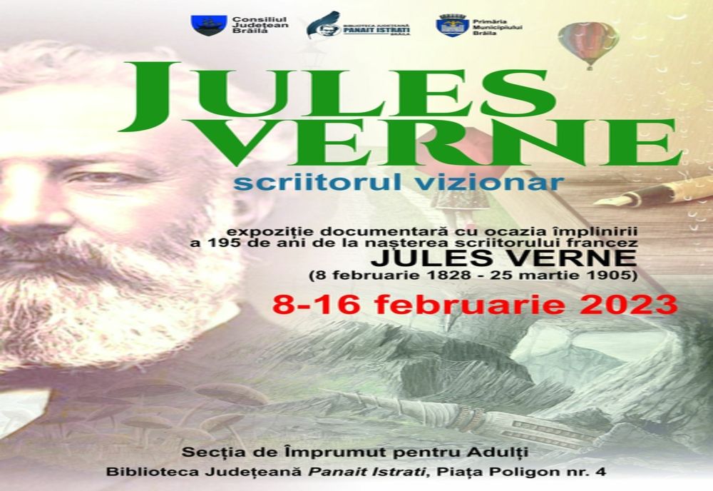 Jules Verne - scriitorul vizionar, expoziție documentară la Biblioteca Județeană Panait Istrati Brăila