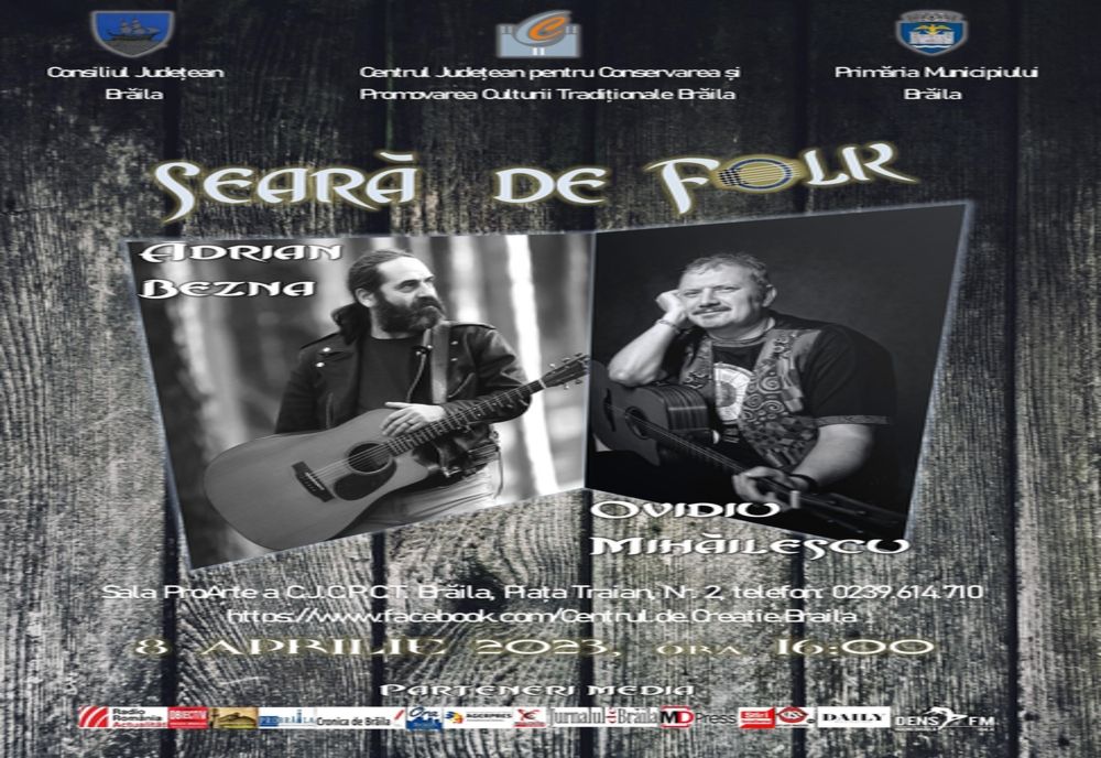 ”Seară de folk” la Centrul Județean pentru Conservarea și Promovarea Culturii Tradiționale Brăila 