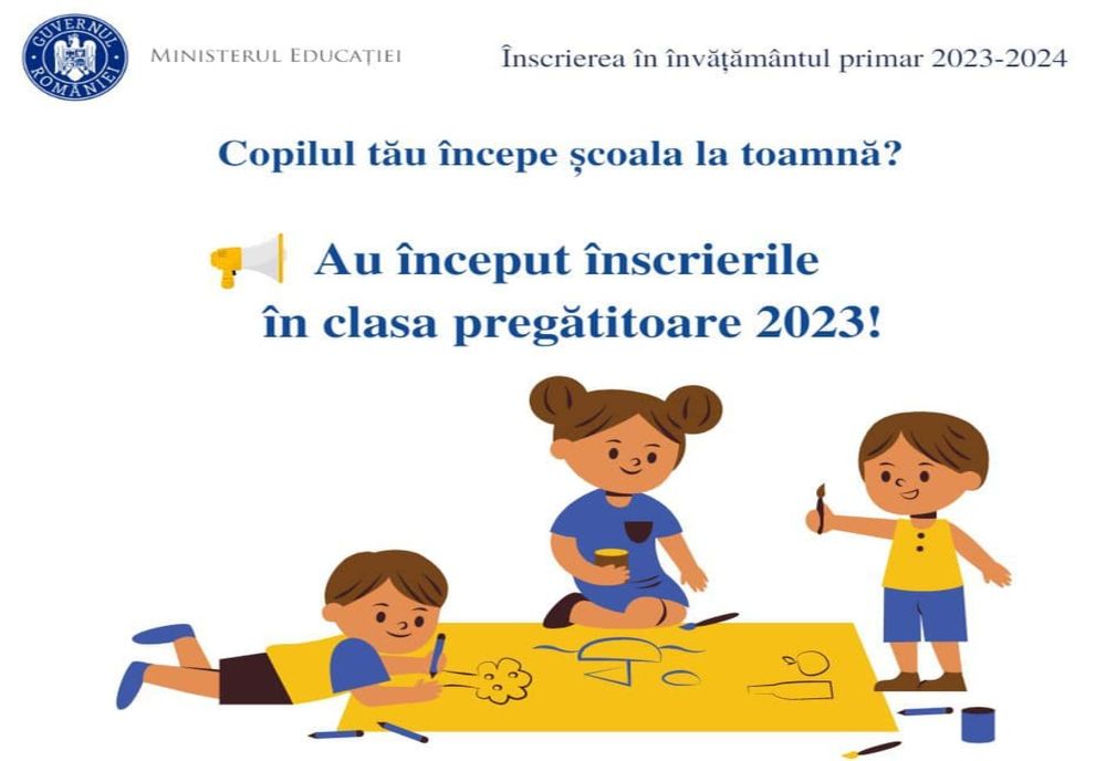 Astăzi încep înscrierile în ÎNVĂȚĂMÂNTUL PRIMAR 2023