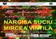 Spectacol de colinde cu Narcisa Suciu și Mircea Vintilă