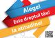 Pe 30 martie se desfășoară faza județeană a concursului ”Alege! Este dreptul tău!”